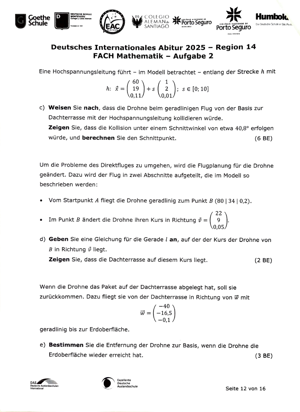 Documento da prova: Deutsches Internationales Abitur 2025 – Region 14 FACH Mathematik - Aufgabe 2